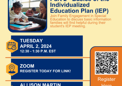Special Education Series Part 2 – Basics of the Individualized Education Plan (IEP)