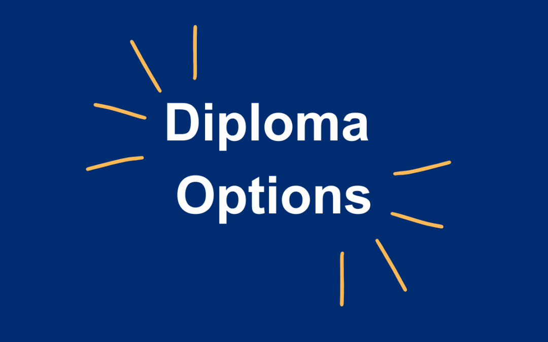 Diploma Options