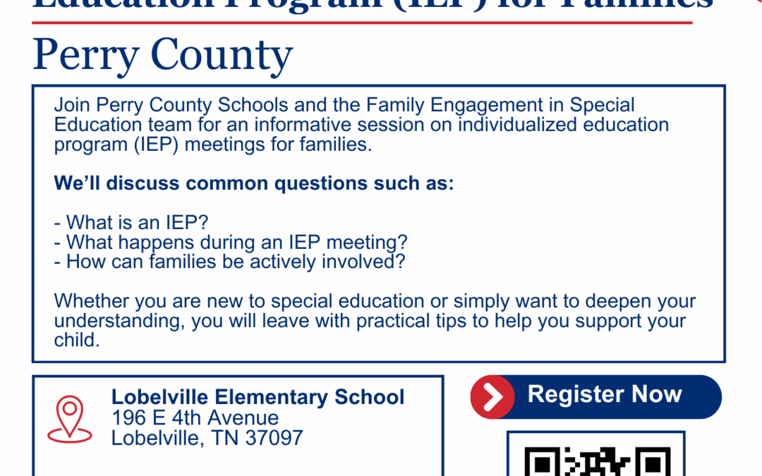 Perry County – Overview of the Individualized Education Program (IEP) for Families