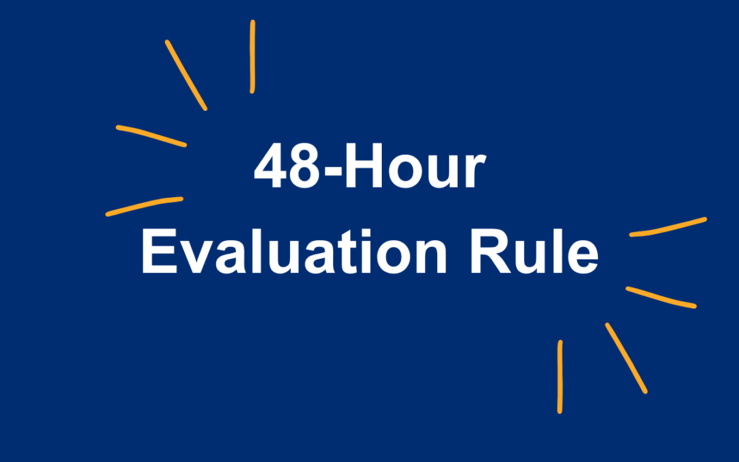 The 48-Hour Draft Evaluation Report Rule