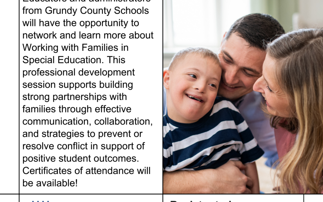 Grundy County Schools – “Working with Families in Special Education”
