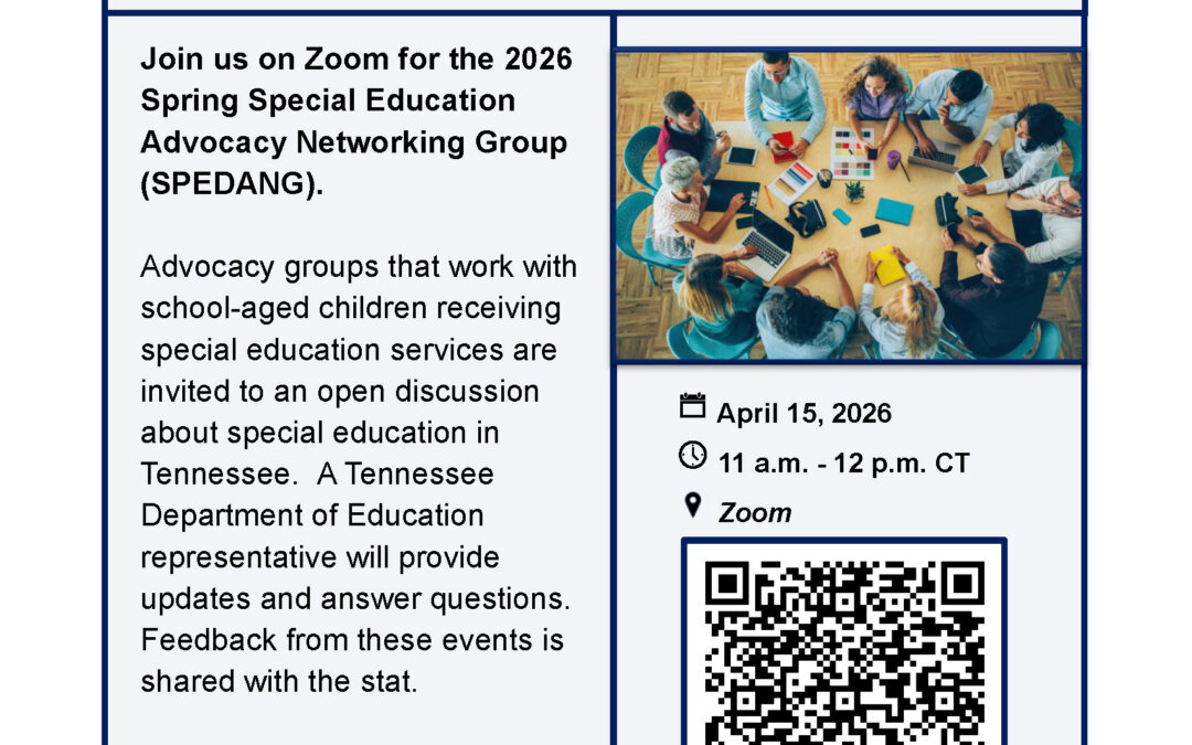 Middle Tennessee Spring Special Education Advocacy Networking Group (SPEDANG)